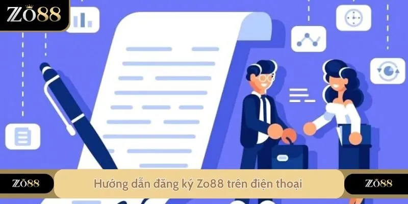 Hướng dẫn đăng ký Zo88 trên điện thoại